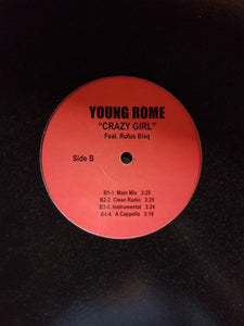 Young Rome featuring Rufus Blaq : Crazy Girl (12")