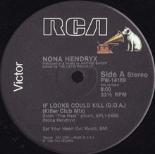 Load image into Gallery viewer, Nona Hendryx : If Looks Could Kill (D.O.A.) (12&quot;, Pic)