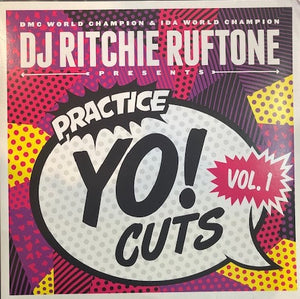 Ritchie Ruftone : Practice Yo! Cuts Vol.1 (12", RE, Lil)