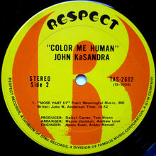 Load image into Gallery viewer, John KaSandra : Color Me Human (LP, Album)