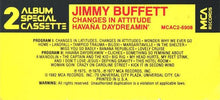 Load image into Gallery viewer, Jimmy Buffett : Change In Attitudes / Havaña Daydreamin&#39; (Cass, Album, Comp)