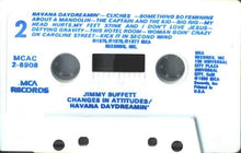 Load image into Gallery viewer, Jimmy Buffett : Change In Attitudes / Havaña Daydreamin&#39; (Cass, Album, Comp)