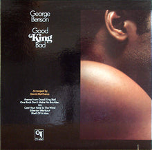 Load image into Gallery viewer, George Benson : Good King Bad (LP, Album, Gat)