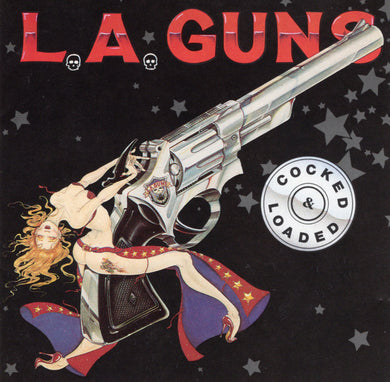 L.A. Guns : Cocked & Loaded (CD, Album, Club)