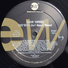 Load image into Gallery viewer, Room Service (2) : Stay / Sho&#39;Nuff (Ain&#39;t Nuthin&#39; Wrong) (12&quot;, Single, Promo)