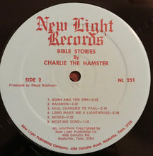 Load image into Gallery viewer, Charlie The Hamster with Floyd Robinson : Charlie the Hamster Sings Bible Stories (LP, Album)