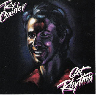 Ry Cooder : Get Rhythm (LP, Album)