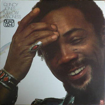 Quincy Jones : Mellow Madness (LP, Album, Quad)