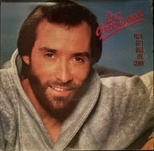Load image into Gallery viewer, Lee Greenwood : You've Got A Good Love Comin' (LP, Album, Pin)