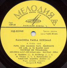 Load image into Gallery viewer, Raimonds Pauls : Raimonda Paula Dziesmas (LP, Album, Mono)