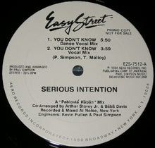 Load image into Gallery viewer, Serious Intention : You Don&#39;t Know (12&quot;, Promo)