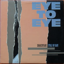 Load image into Gallery viewer, Eye To Eye (2) : Shakespeare Stole My Baby (LP, Album)