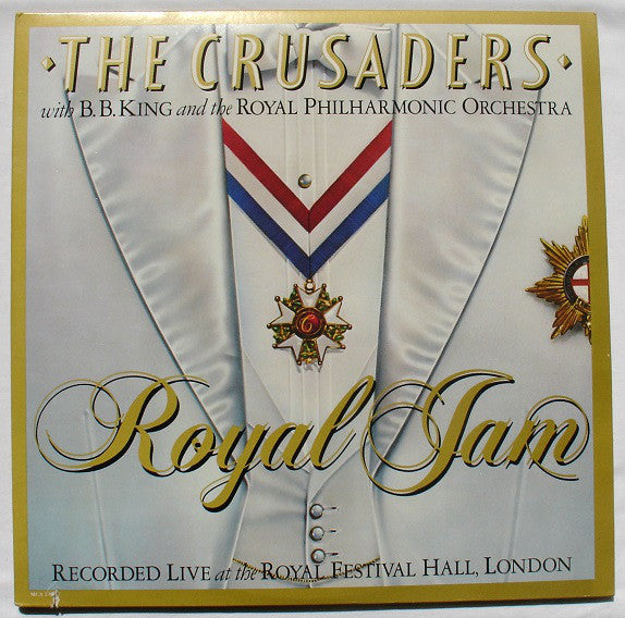 The Crusaders With B.B. King & The Royal Philharmonic Orchestra : Royal Jam (2xLP, Album)