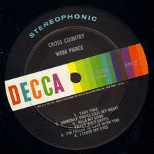 Load image into Gallery viewer, Webb Pierce : Cross Country (LP, Album, Pin)