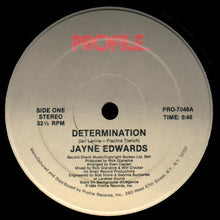 Load image into Gallery viewer, Jayne Edwards : Determination / It Should Have Been Me (12&quot;)