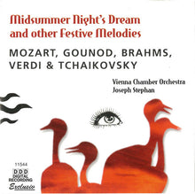 Load image into Gallery viewer, Wiener Kammerorchester, Joseph Stefan : Midsummer Night&#39;s Dream And Other Festive Melodies (CD, Album)