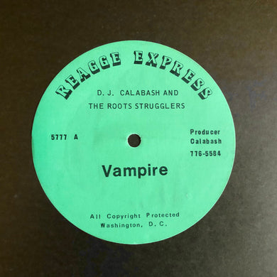 D.J. Calabash and the Roots Strugglers : Vampire (12