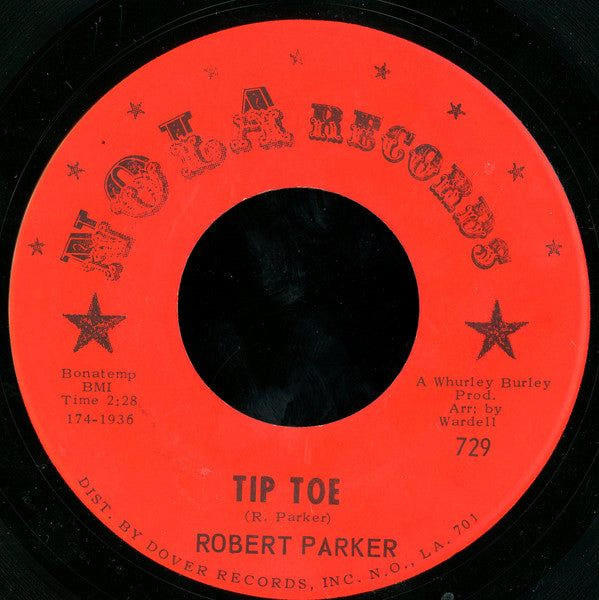 Robert Parker : Tip Toe / Soul Kind Of Loving (7