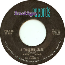 Load image into Gallery viewer, Kathy Young With The Innocents (2) : A Thousand Stars / Eddie My Darling (7", Single)