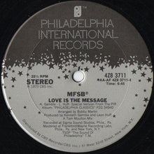 Load image into Gallery viewer, MFSB : TSOP (The Sound Of Philadelphia) / Love Is The Message (12&quot;, Single)