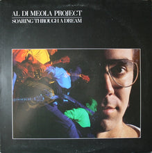 Load image into Gallery viewer, Al Di Meola Project : Soaring Through A Dream (LP, Album)