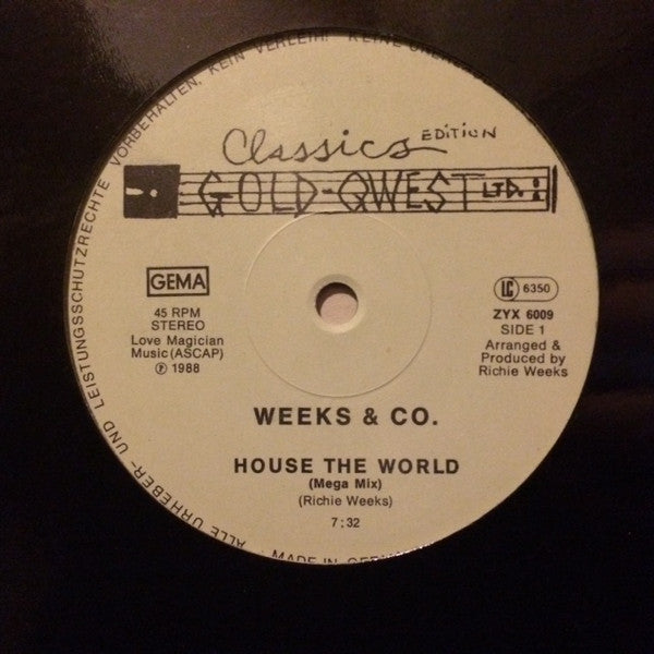 Weeks & Co. : House The World / Rock The World (12