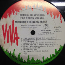 Load image into Gallery viewer, Midnight String Quartet : Spanish Rhapsodies For Young Lovers (LP, Album, Mono)