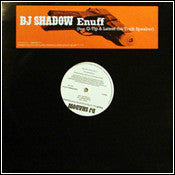 DJ Shadow Feat. Q-Tip & Lateef The Truth Speaker : Enuff (12