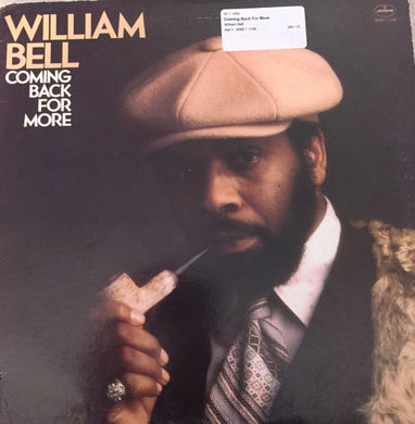 William Bell : Coming Back For More (LP, Album)