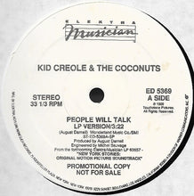 Load image into Gallery viewer, Kid Creole And The Coconuts : People Will Talk (LP Version B/W Club Mix) (12&quot;, Promo)