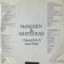 Load image into Gallery viewer, McFadden &amp; Whitehead : I Heard It In A Love Song (LP, Album)