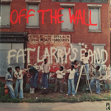 Load image into Gallery viewer, Fat Larry&#39;s Band : Off The Wall (LP, Album)