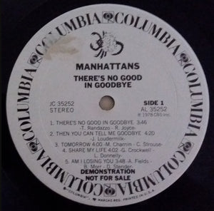 Manhattans : There's No Good In Goodbye (LP, Album, Promo)