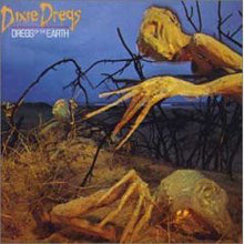Load image into Gallery viewer, Dixie Dregs : Dregs Of The Earth (LP, Album, San)