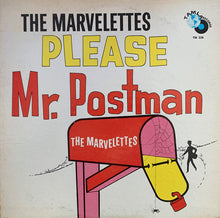 Load image into Gallery viewer, The Marvelettes : Please Mr. Postman (LP, Album, Mono, RP)