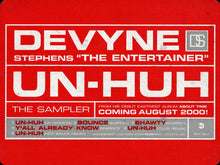 Load image into Gallery viewer, Devyne Stephens &quot;The Entertainer&quot;* : Un-Huh: The Sampler (CD, Promo, Smplr)