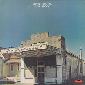 Roy Buchanan : Live Stock (LP, Album)