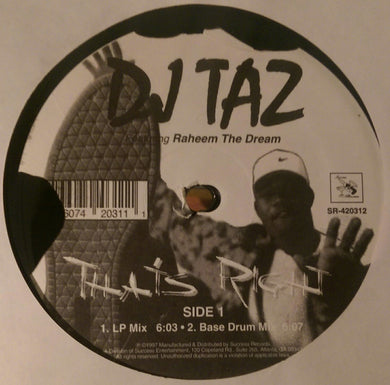 DJ Taz (3) Featuring Raheem The Dream : That's Right (12