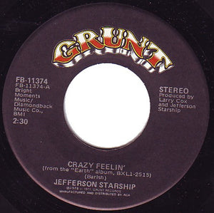 Jefferson Starship : Crazy Feelin' (7", Single)