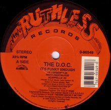 Load image into Gallery viewer, The D.O.C. : It&#39;s Funky Enough / No One Can Do It Better (12&quot;)