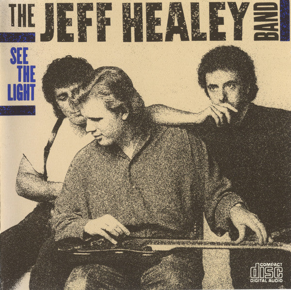 The Jeff Healey Band : See The Light (CD, Album)