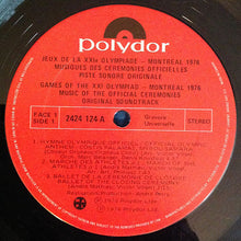 Load image into Gallery viewer, Various : Games Of The XXI Olympiad - Montréal 1976 (Original Soundtrack) (LP)
