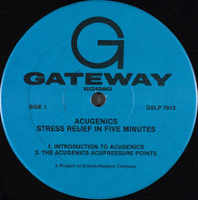 Load image into Gallery viewer, Michael Blate : Acugenics- Stress Relief In Five Minutes (LP)