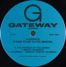 Load image into Gallery viewer, Michael Blate : Acugenics- Stress Relief In Five Minutes (LP)