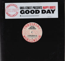 Load image into Gallery viewer, Nappy Roots : Good Day (12&quot;)