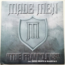 Load image into Gallery viewer, Made Men Featuring Swizz Beatz &amp; Glaze N.Y. : The Franklins (12&quot;, Promo)