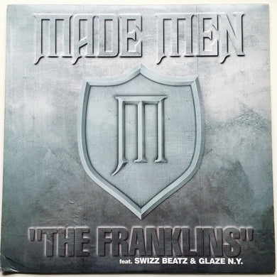 Made Men Featuring Swizz Beatz & Glaze N.Y. : The Franklins (12