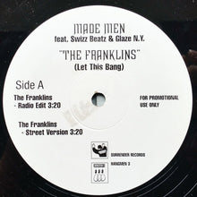 Load image into Gallery viewer, Made Men Featuring Swizz Beatz &amp; Glaze N.Y. : The Franklins (12&quot;, Promo)