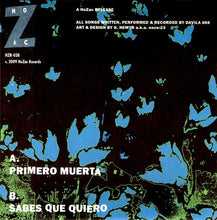 Load image into Gallery viewer, Davila 666 : Primero Muerta (7")