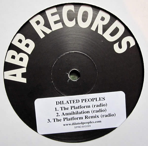 Dilated Peoples : The Platform / Annihilation (12